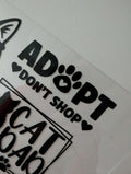 Adopt Don't Shop Vinyl Decal Sticker